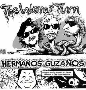 Hermanos Guzanos - The Worms' Turn