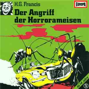 H.G. Francis - Gruselserie  5 - Der Angriff Der Horrorameisen