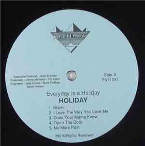 Holiday  - Everyday Is A Holiday