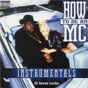 J. Armz Presents Notorious B.I.G. - How To Be An MC