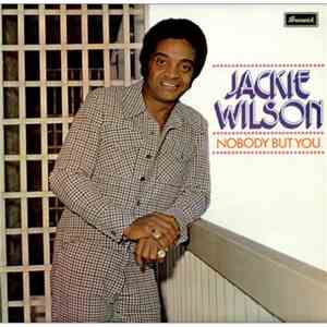Jackie Wilson - Nobody But You
