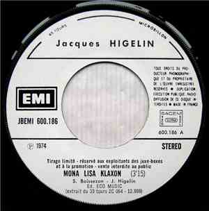 Jacques Higelin - Mona Lisa Klaxon / Paris-New-York, N.Y.-Paris