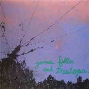 James Fella / Treetops - James Fella And Treetops
