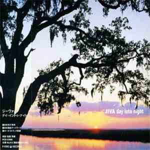 Jiva - Day Into Night