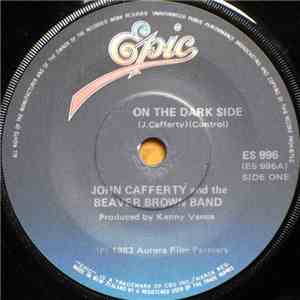 John Cafferty And The Beaver Brown Band - On The Dark Side