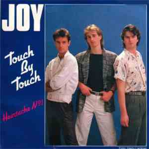 Joy  - Touch By Touch