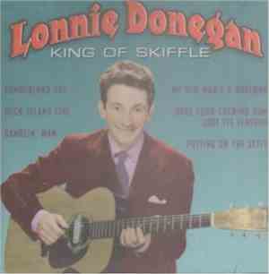 Lonnie Donegan - King Of Skiffle
