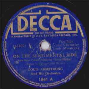 Louis Armstrong And His Orchestra - On The Sentimental Side / It's Wonderfu ...