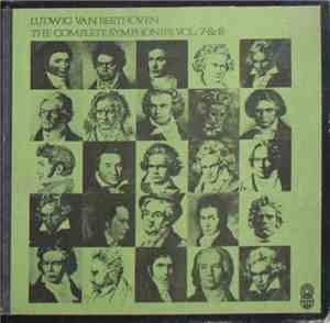 Ludwig van Beethoven - The Complete Symphonies Vol. 7
