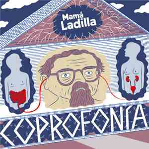 Mamá Ladilla - Coprofonía