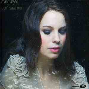 Marit Larsen - Don't Save Me