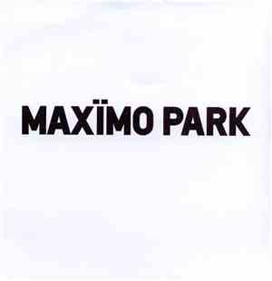 Maxïmo Park - Too Much Information