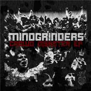 Mindgrinders - Crowd Disaster EP