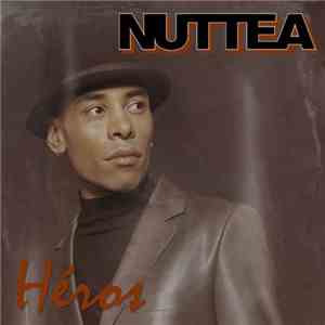 Nuttea - Héros