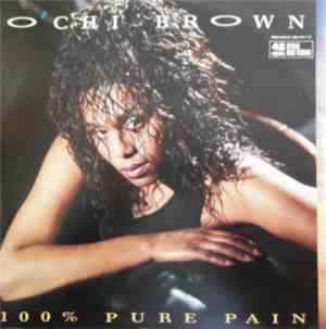 O'Chi Brown - 100% Pure Pain