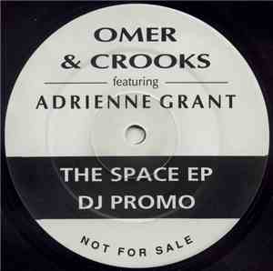 Omer & Crooks Featuring Adrienne Grant - The Space EP