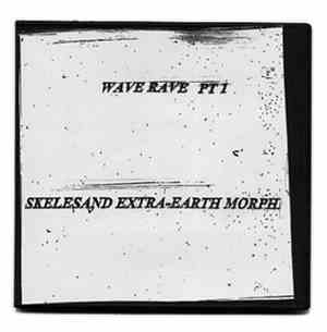 Pacific Rat Temple Band - Wave Rave Pt 1 - Skelesand Extra-Earth Morph