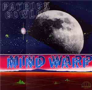 Patrick Cowley - Mind Warp