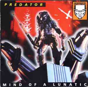 Predator - Mind Of A Lunatic