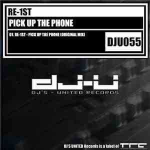 Re-1st - Pick Up The Phone