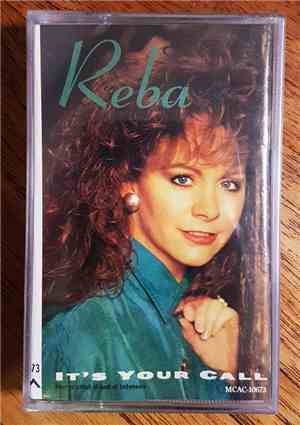 Reba McEntire - It's Your Call