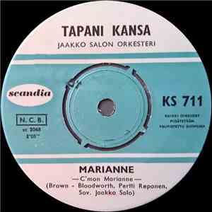 Tapani Kansa - Marianne / Lapsuuden Vala