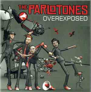 The Parlotones - Overexposed