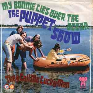 The Puppet Show - My Bonnie Lies Over The Ocean