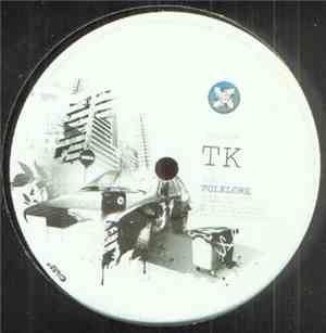 T.K.  - Folklore / Substance
