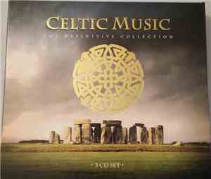 Various - Celtic Music - The Definitive Collection