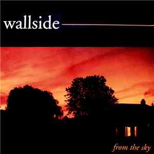 Wallside - From The Sky