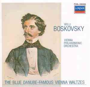 Willi Boskovsky, Wiener Philharmoniker - Johan Strauss Ⅱ： Famous Waltzes