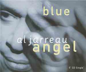 Al Jarreau - Blue Angel