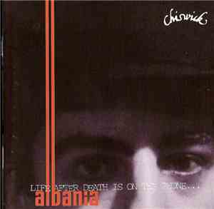 Albania - Life After Death Is On The Phone