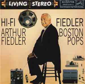 Arthur Fiedler, Boston Pops - Hi-Fi Fiedler