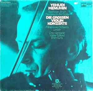 Beethoven, Bruch, Mendelssohn-Bartholdy - Yehudi Menuhin, Philharmonia Orch ...