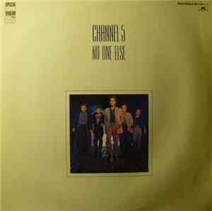 Channel 5  - No One Else