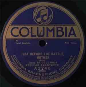 Columbia Stellar Quartette - Just Before The Battle, Mother / My Own United ...