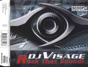 DJ Visage - Rock That Sound!