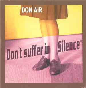 Don Air - Don't Suffer In Silence EP