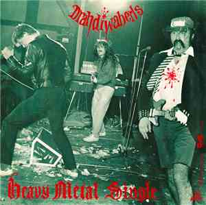 Drahdiwaberl - Heavy Metal Single
