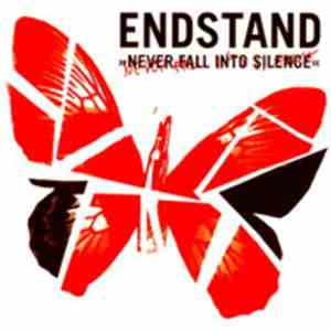 Endstand - Never Fall Into Silence