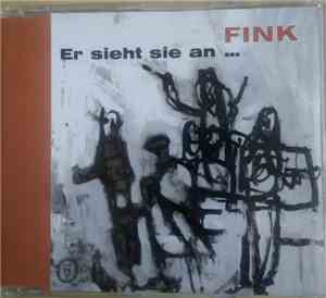 Fink  - Er Sieht Sie An...