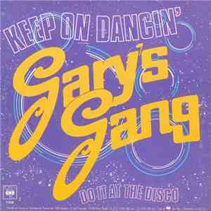 Gary's Gang - Keep On Dancin'