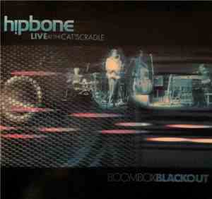 Hipbone - Boomboxblackout