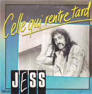 Jess - Celle Qui Rentre Tard