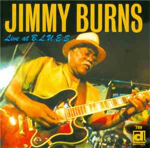 Jimmy Burns - Live At B.L.U.E.S