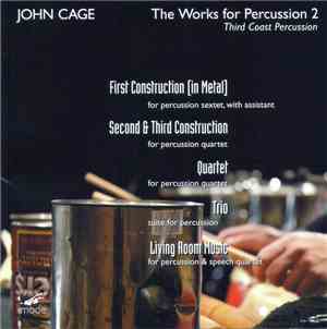 John Cage, Third Coast Percussion - The Works For Percussion 2