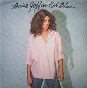Louise Goffin - Kid Blue