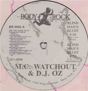 M.C. Watchout & D.J. Oz - Blind Man's Bluff / My Tom Tom